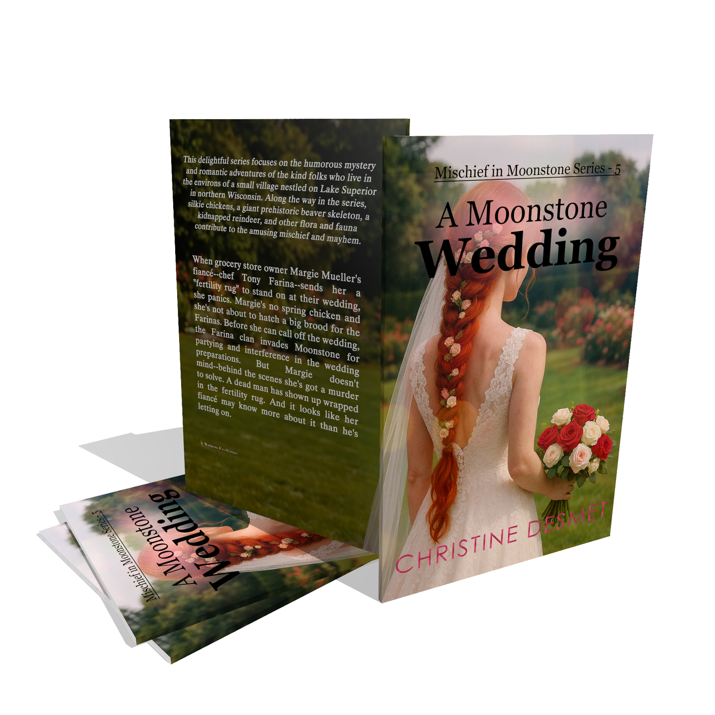 Mischief in Moonstone Series, Novella 5: A Moonstone Wedding by Christine DeSmet