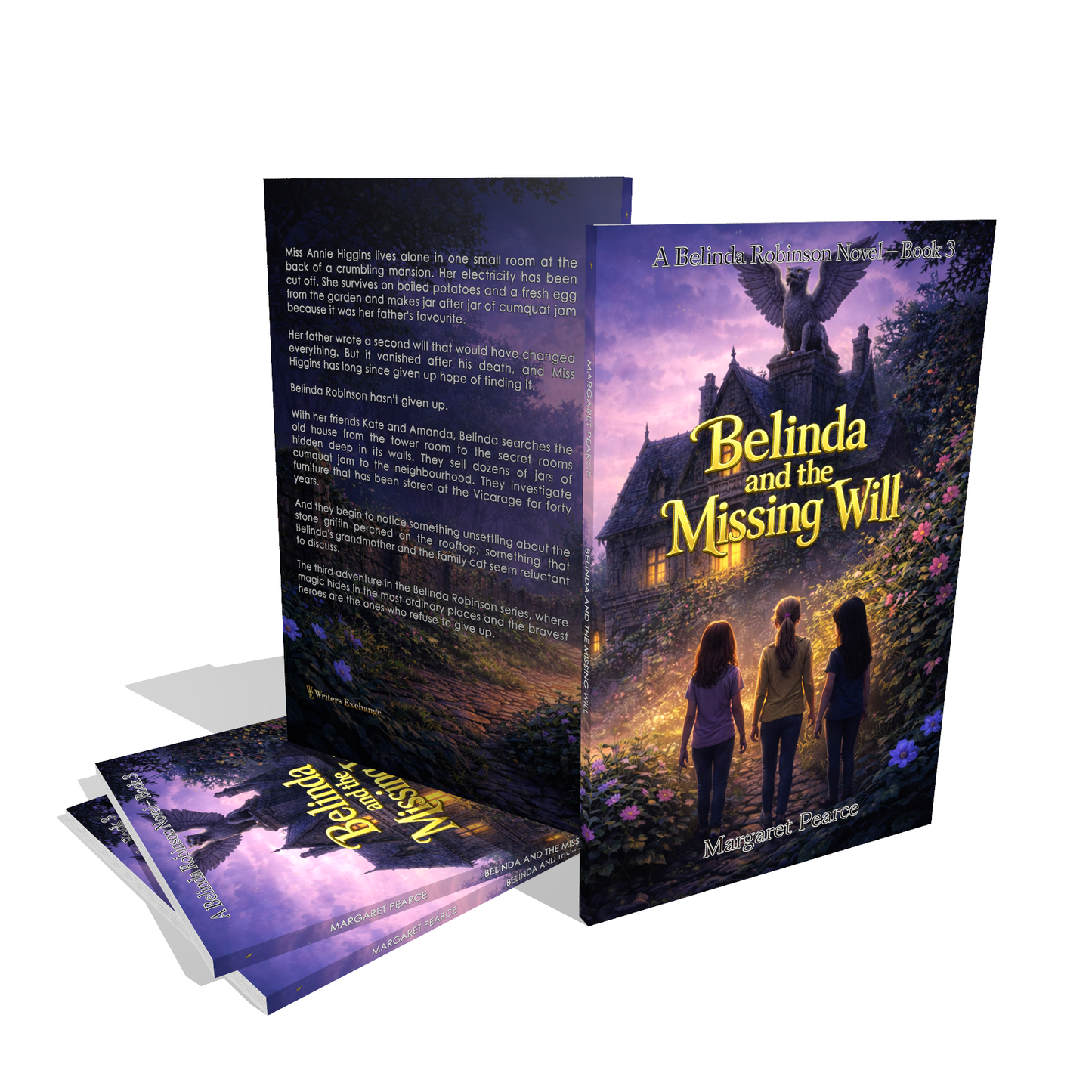 A Belinda Robinson Novel Series, Book 3: Belinda and the Missing Will by Margaret Pearce