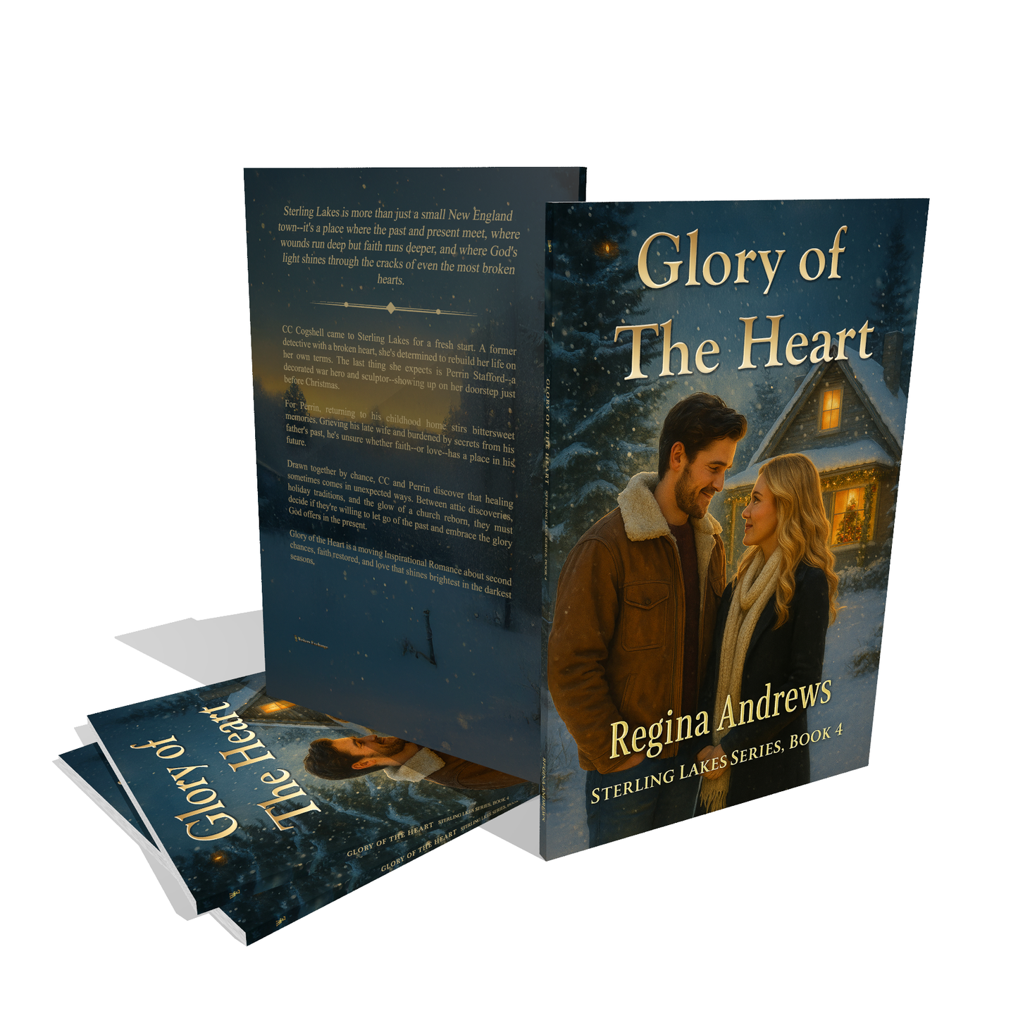 Sterling Lakes Series, Book 4: Glory of the Heart by Regina Andrews