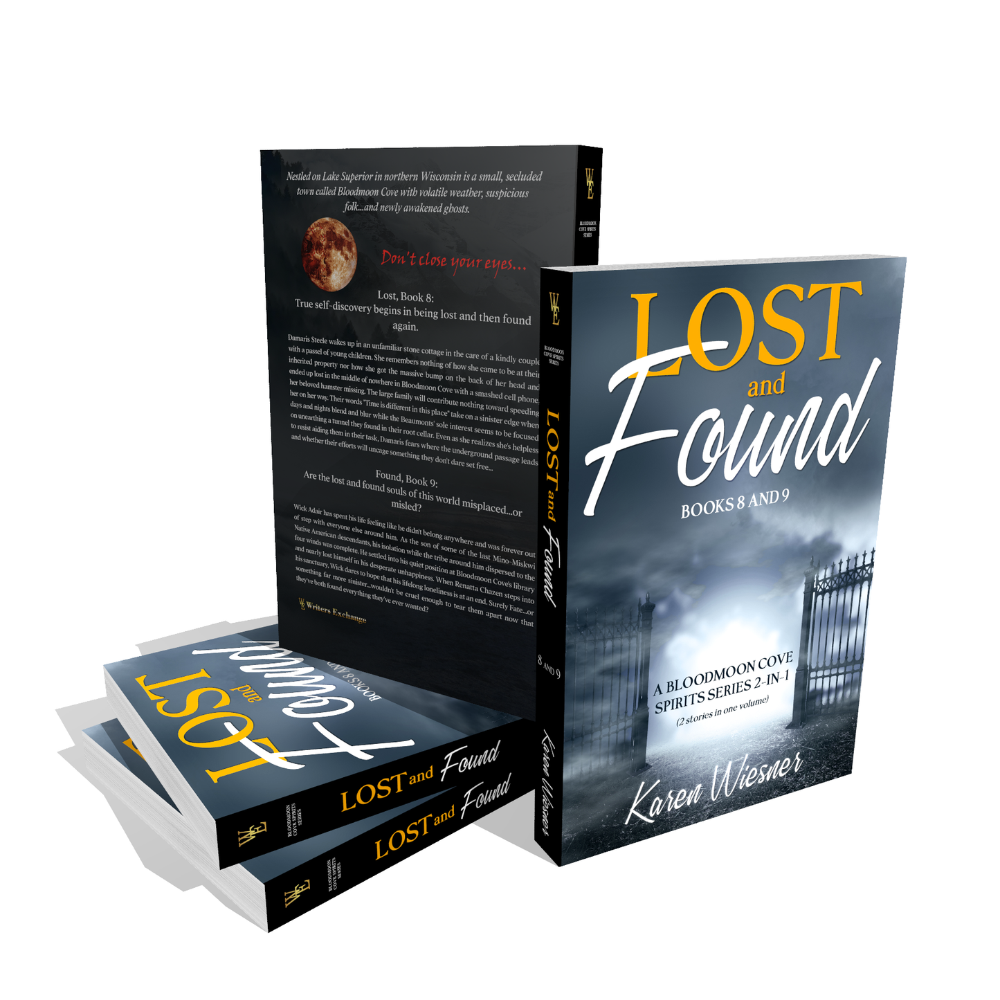 Bloodmoon Cove Spirits Series, Books 8 and 9: Lost and Found Subtitle: A Bloodmoon Cove Spirits Series 2-in-1 (2 stories in one volume) by Karen Wiesner