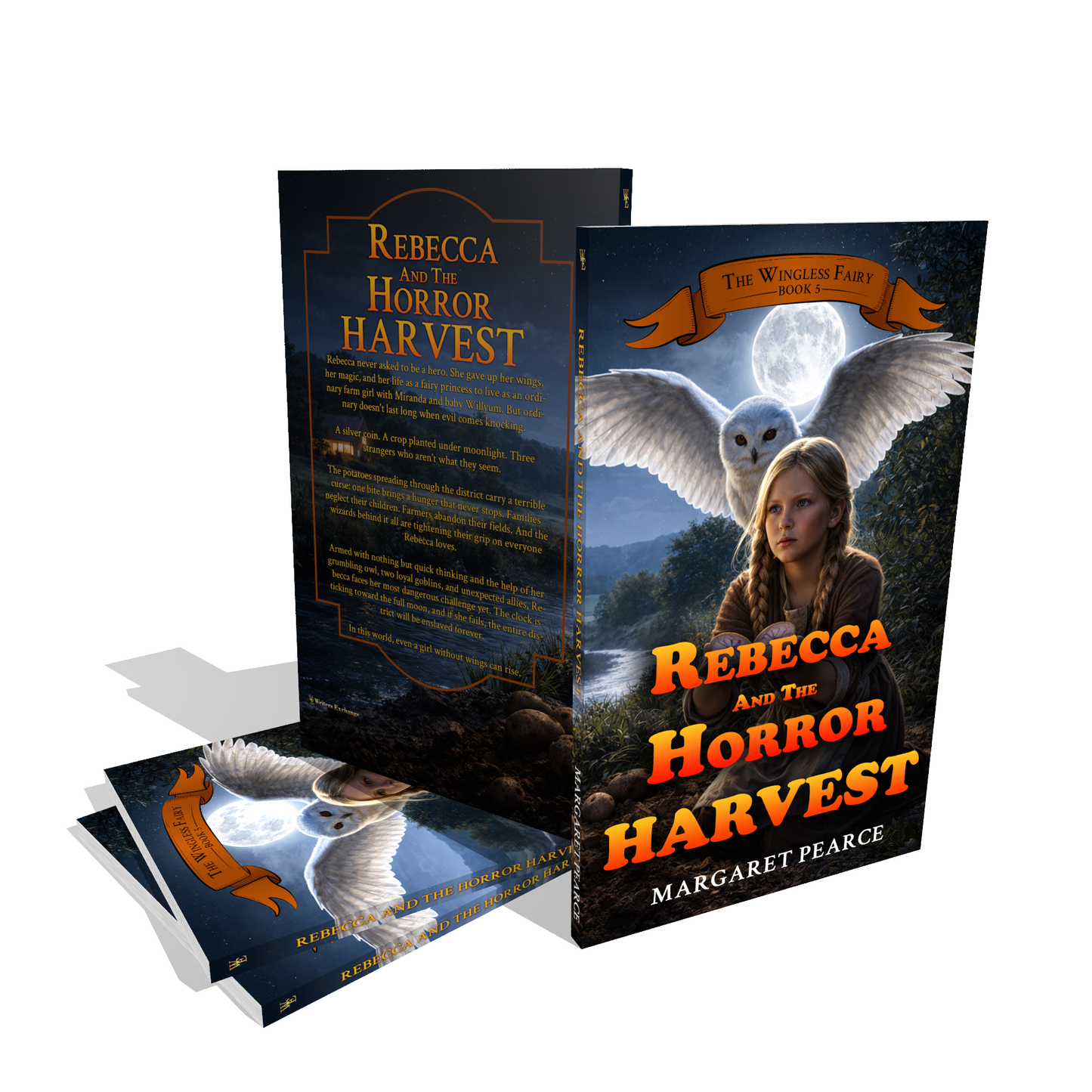 The Wingless Fairy Series Book 5: Rebecca and the Horror Harvest by Margaret Pearce