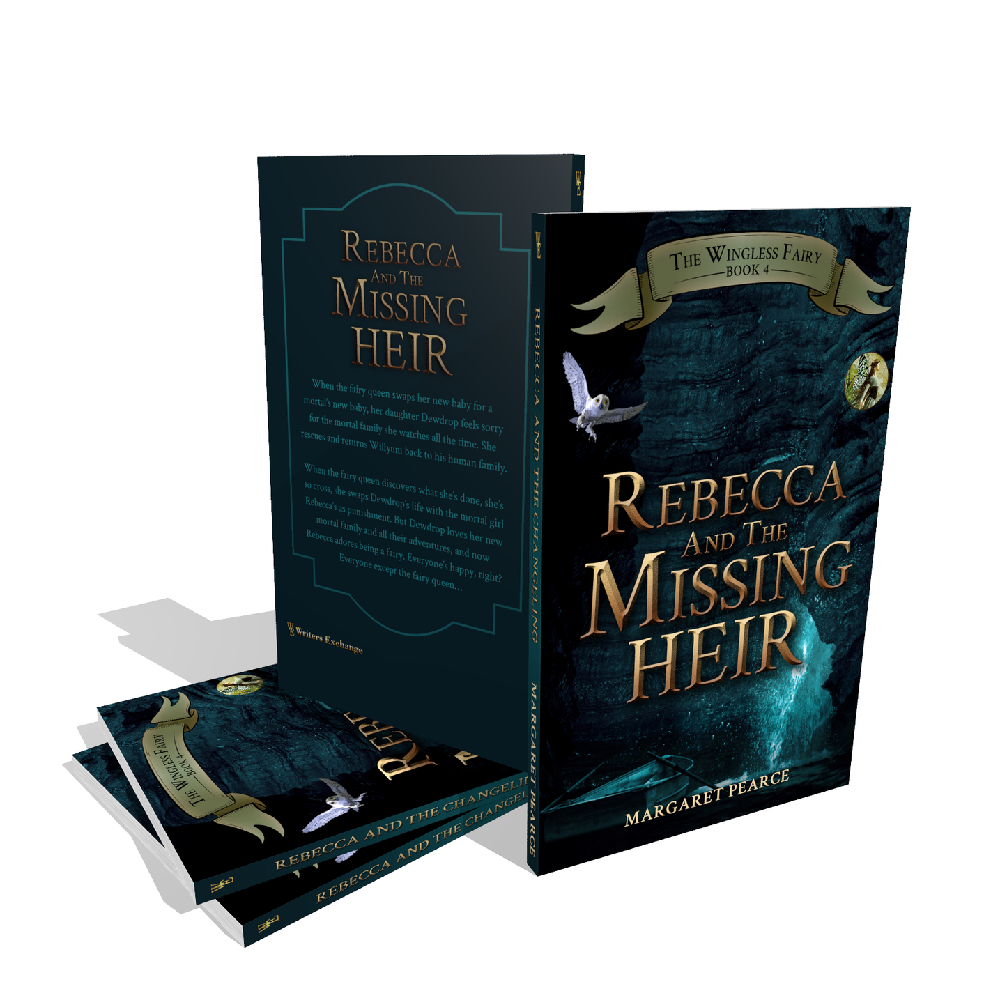 The Wingless Fairy Series Book 4: Rebecca and the Missing Heir by Margaret Pearce