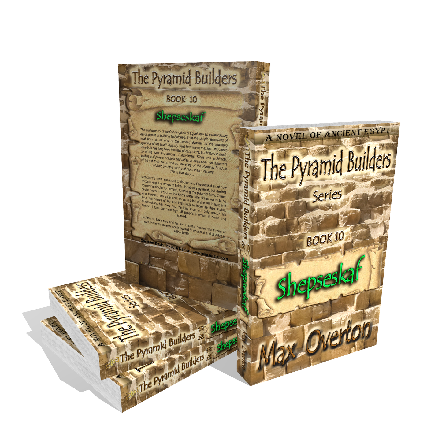 The Pyramid Builders, Book 10: Shepseskaf by Max Overton