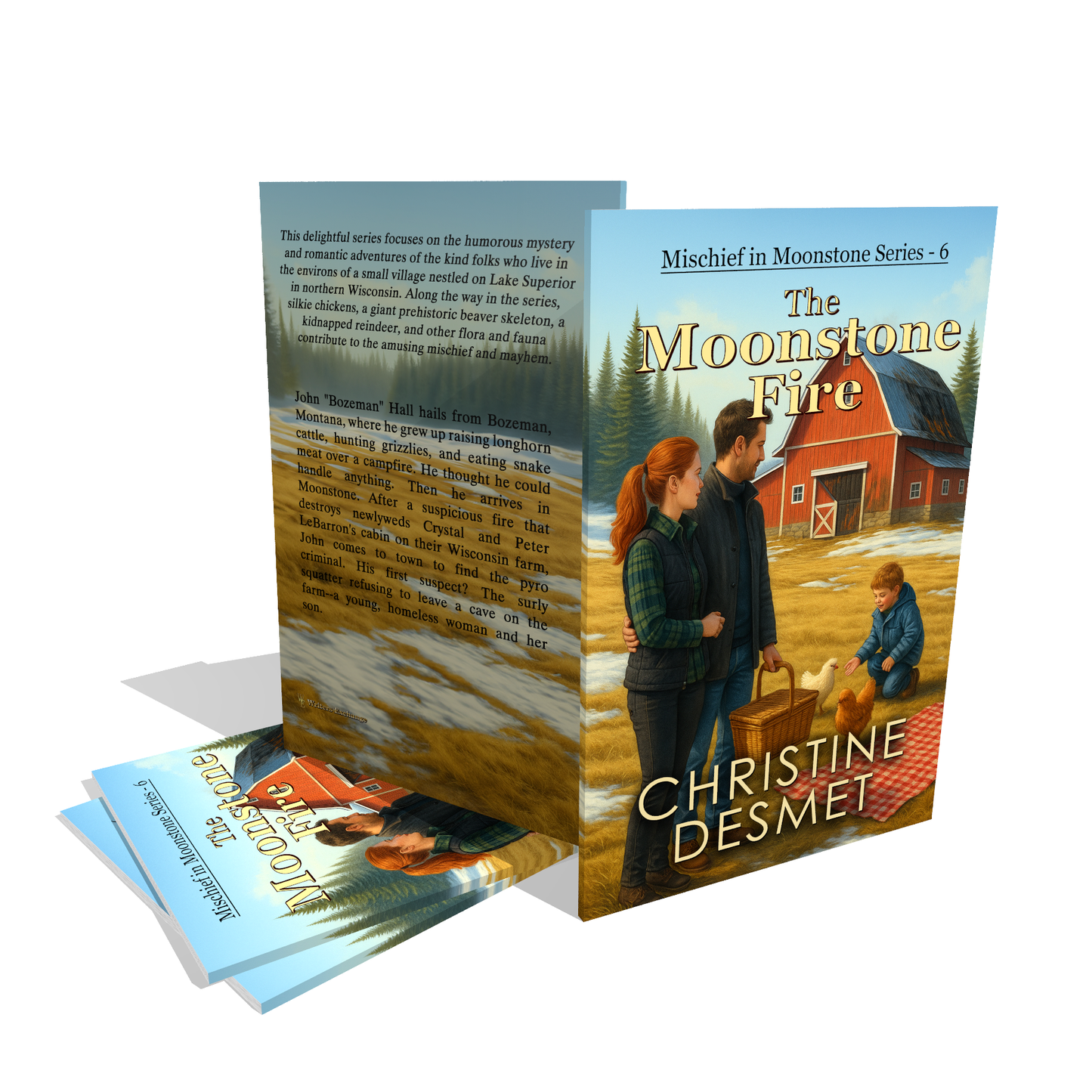 Mischief in Moonstone Series, Novella 6: The Moonstone Fire by Christine DeSmet
