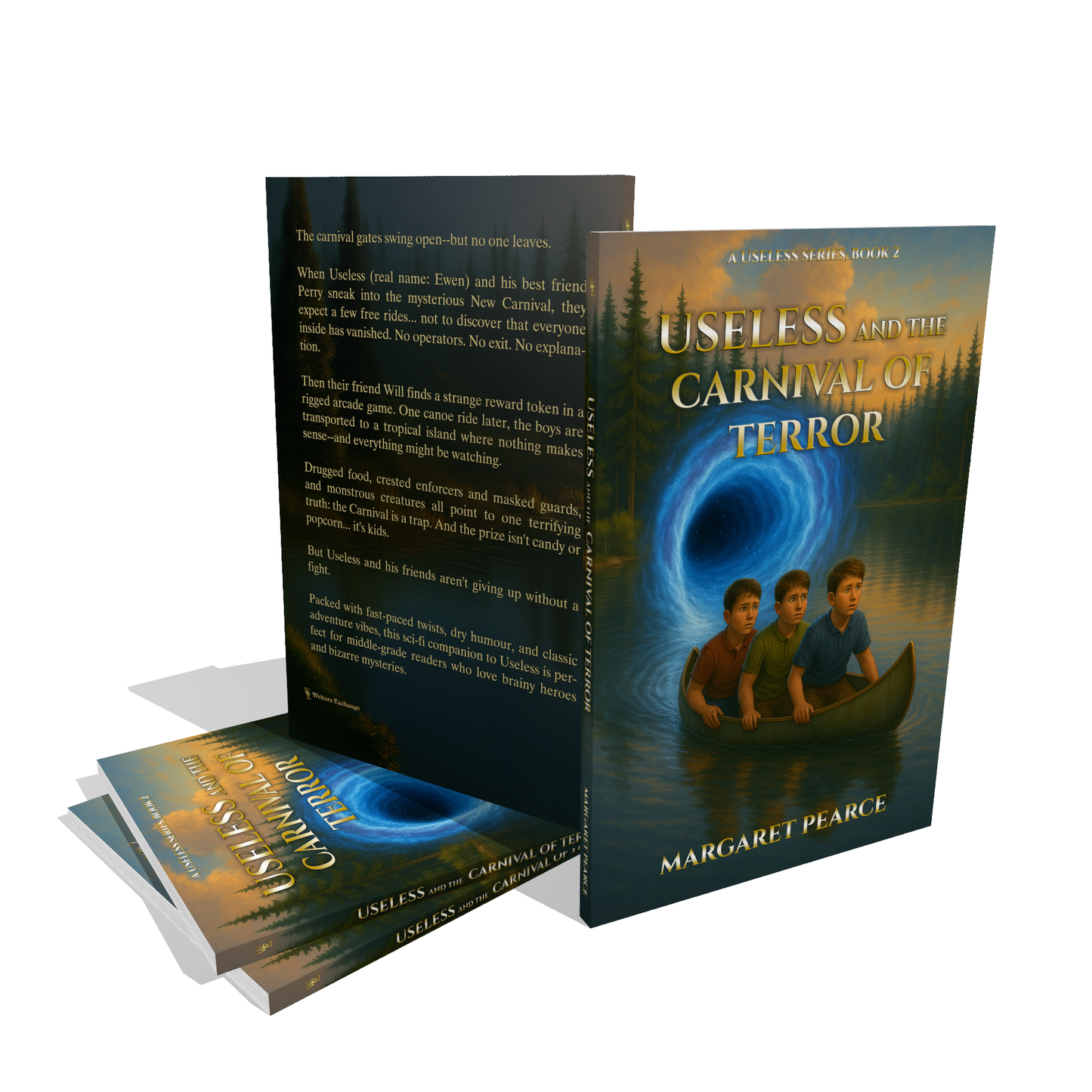 A Useless Series, Book 2: Useless and the Carnival of Terror by Margaret Pearce