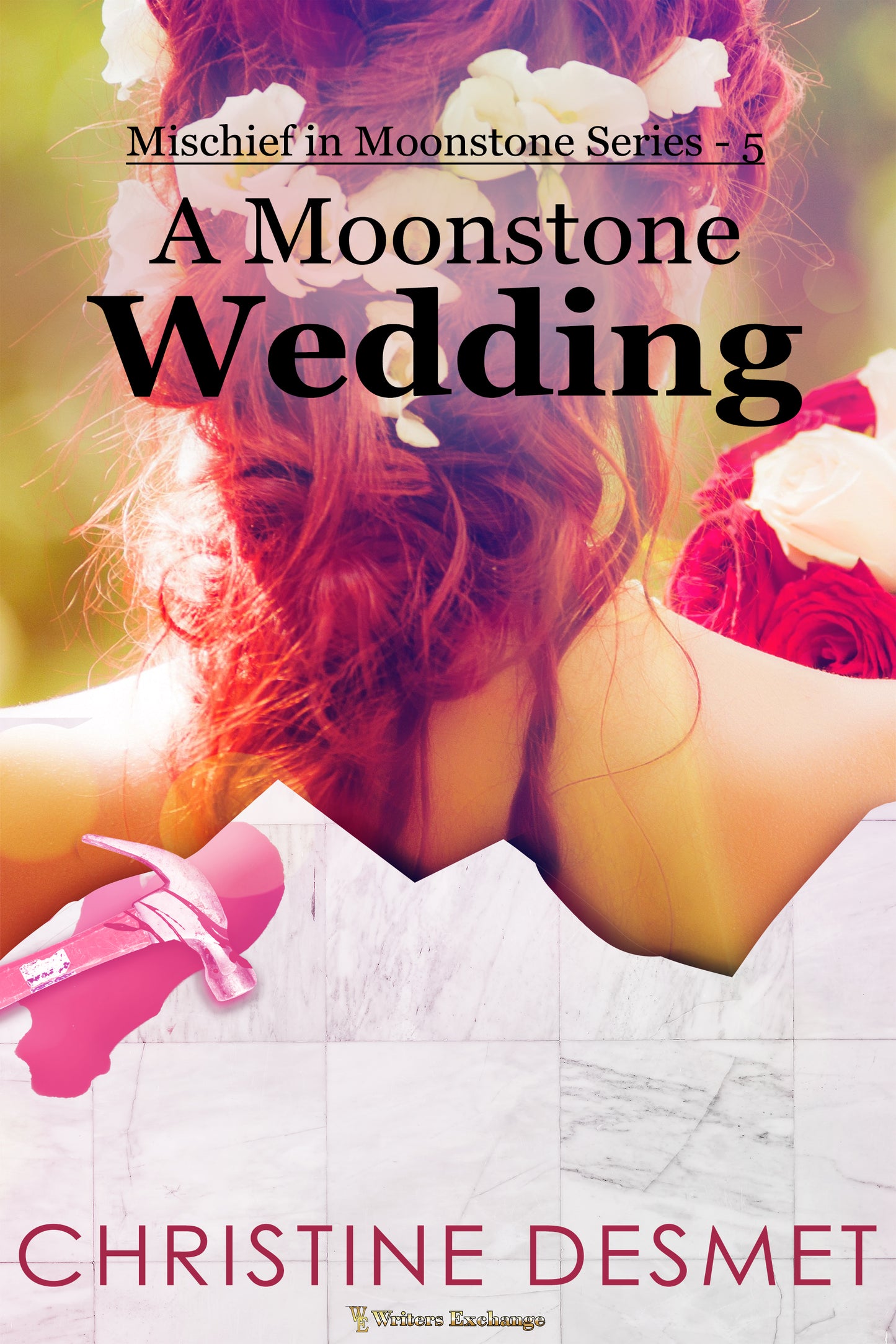 Mischief in Moonstone Series, Novella 5: A Moonstone Wedding by Christine DeSmet