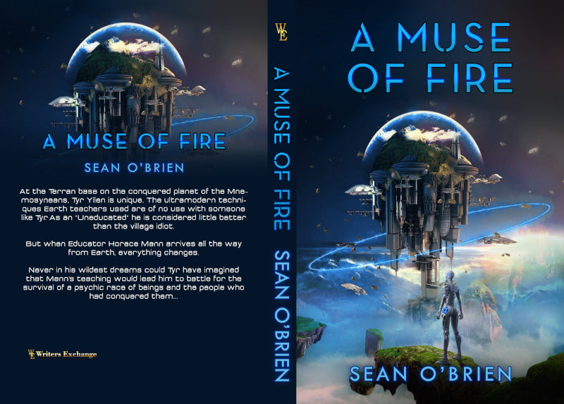 A Muse of Fire by Sean O'Brien