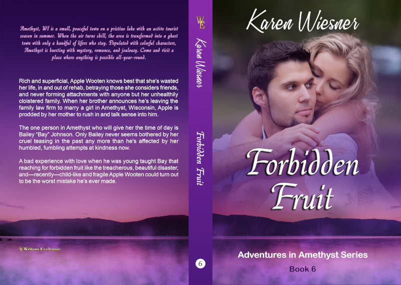 Adventures in Amethyst Series, Book 6: Forbidden Fruit by Karen Wiesner