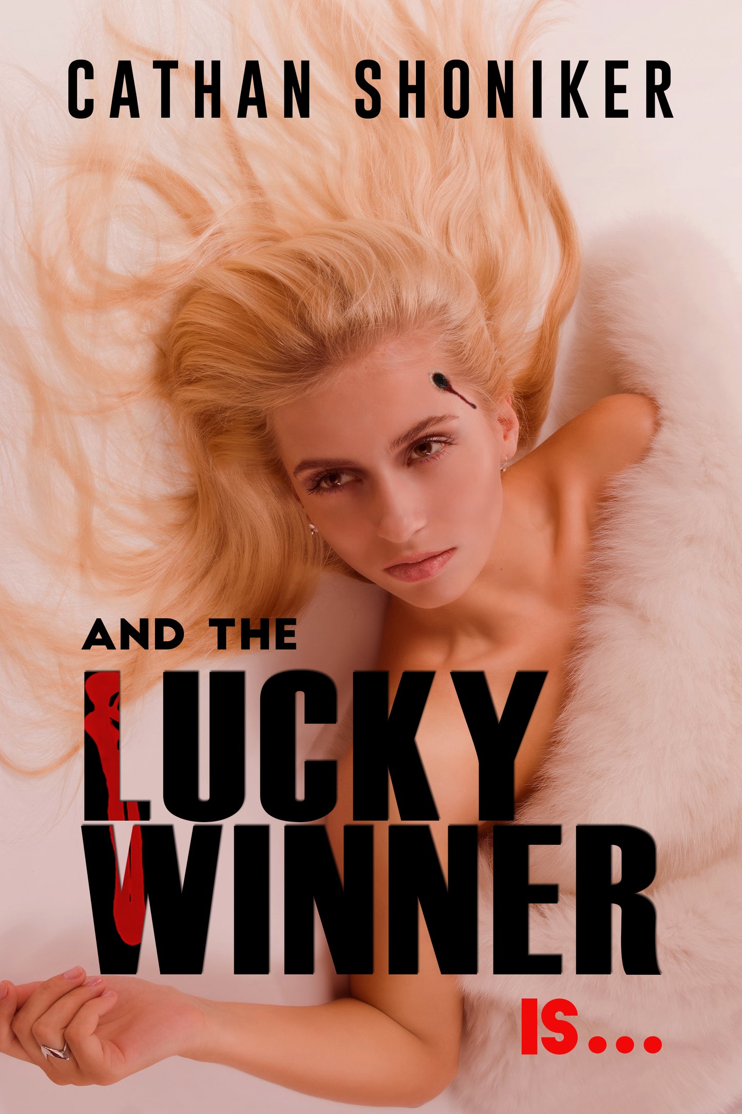 And the Lucky Winner Is... by Cathan Shoniker