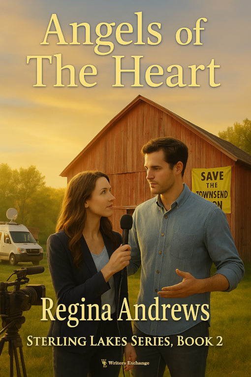 Sterling Lakes Series, Book 2: Angels of the Heart by Regina Andrews