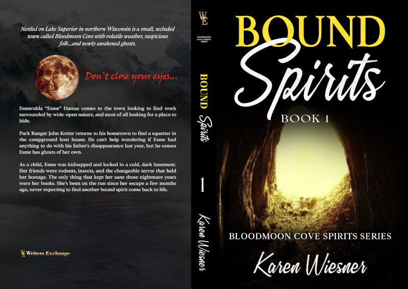 Bloodmoon Cove Spirits Series, Book 1: Bound Spirits by Karen Wiesner