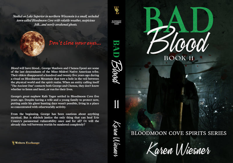 Bloodmoon Cove Spirits Series, Book 11: Bad Blood by Karen Wiesner
