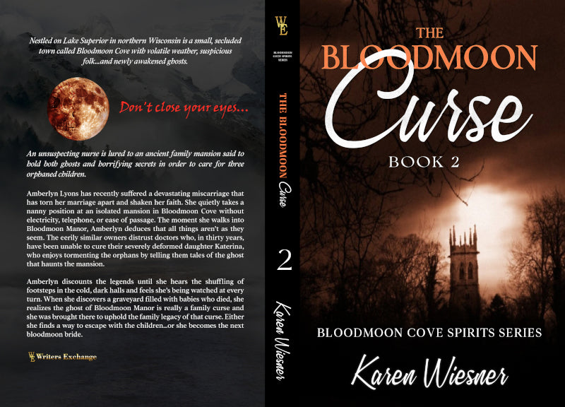 Bloodmoon Cove Spirits Series, Book 2: The Bloodmoon Curse by Karen Wiesner
