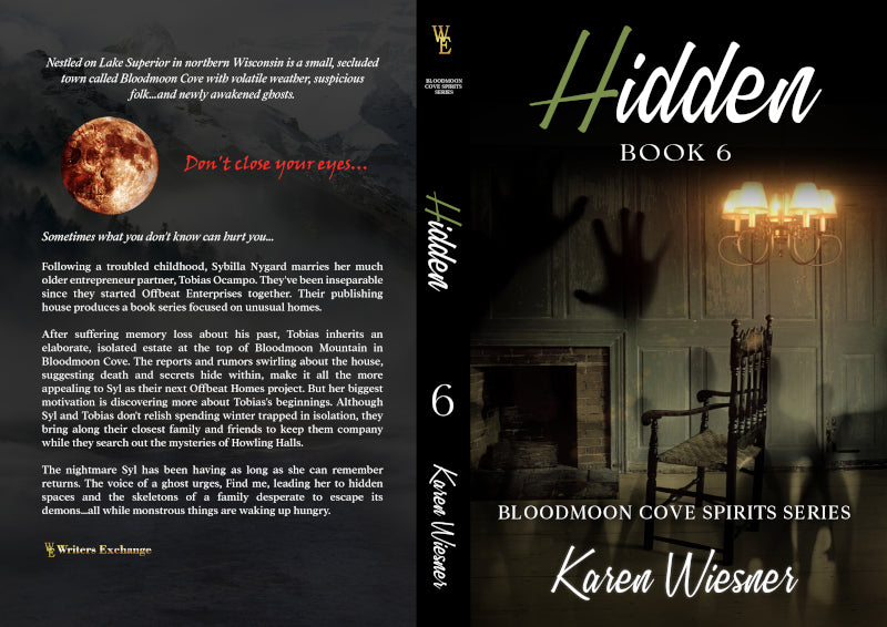 Bloodmoon Cove Spirits Series, Book 6: Hidden by Karen Wiesner