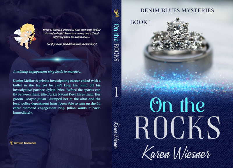 Denim Blues Mysteries, Book 1: On the Rocks by Karen Wiesner