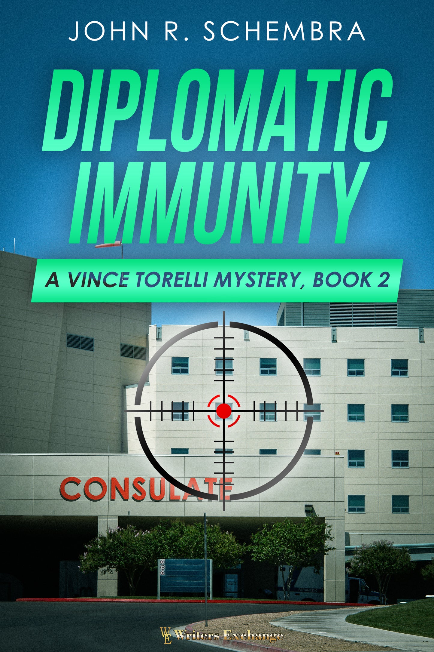 A Vince Torelli Mystery, Book 2: Diplomatic Immunity by John Schembra