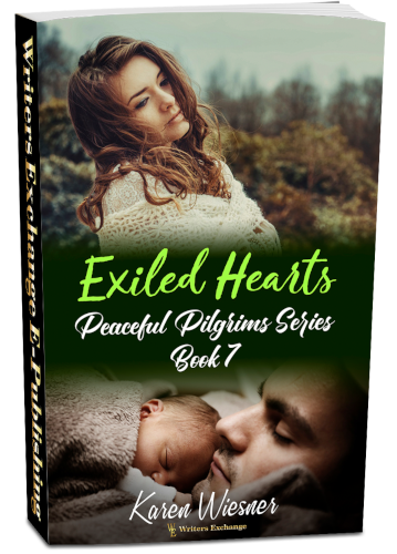 Peaceful Pilgrims Series, Book 7: Exiled Hearts