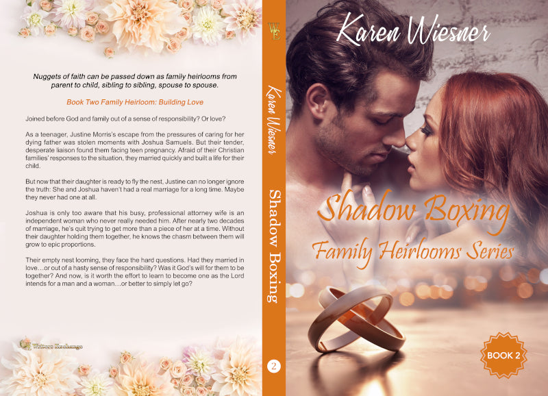 Family Heirlooms Series, Book 2: Shadow Boxing by Karen Wiesner