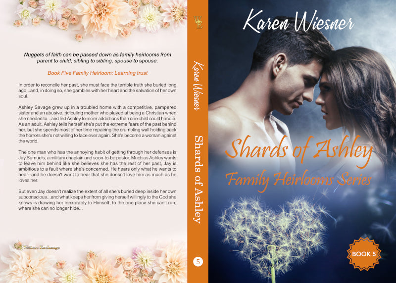 Family Heirlooms Series, Book 5: Shards of Ashley by Karen Wiesner