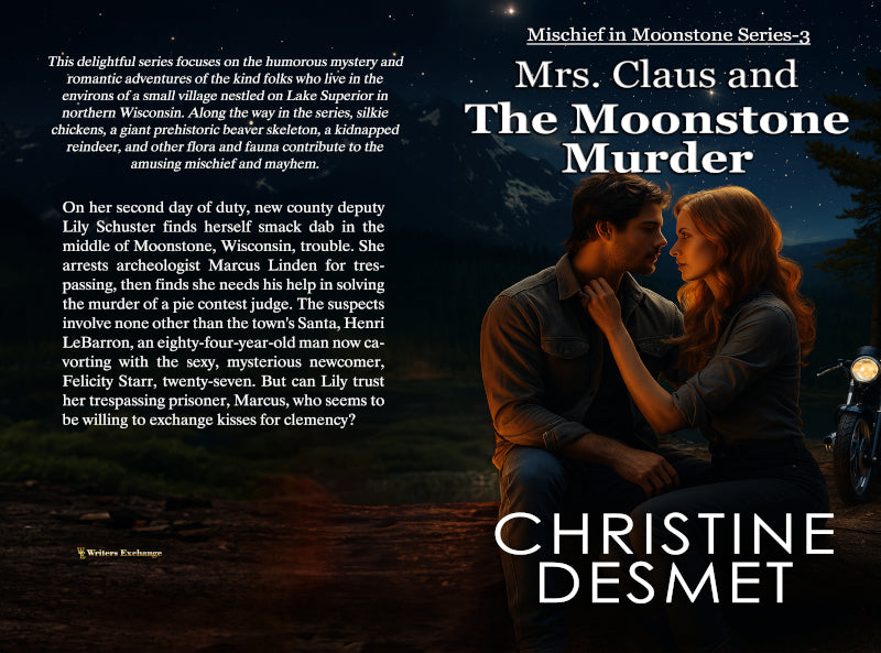 Mischief in Moonstone Series, Novella 3: Mrs Claus and the Moonstone Murder by Christine DeSmet