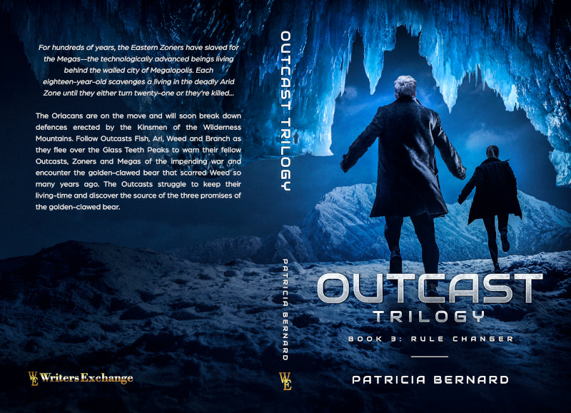 Outcast Trilogy, Book 3: Rule Changer by Patricia Bernard