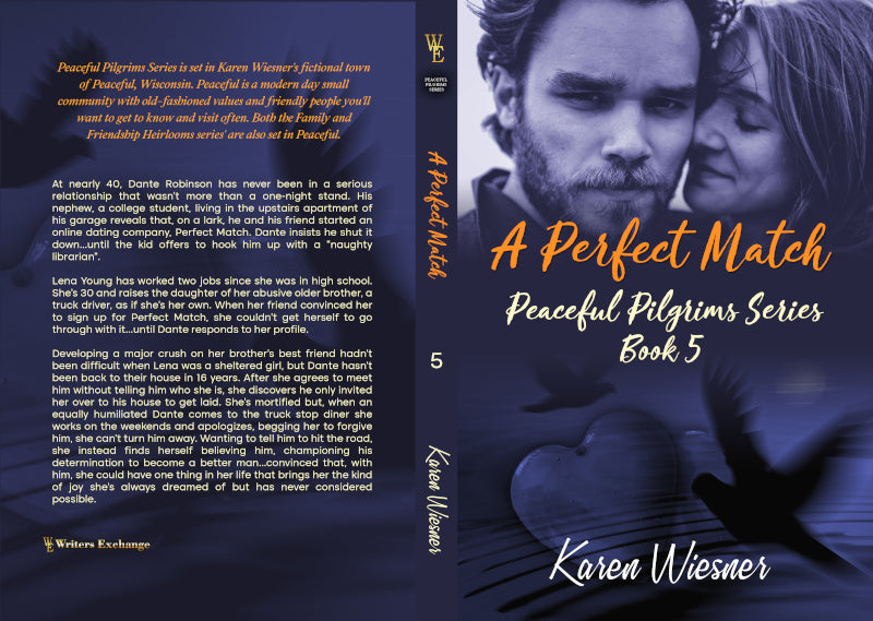 Peaceful Pilgrims Series, Book 5: A Perfect Match by Karen Wiesner