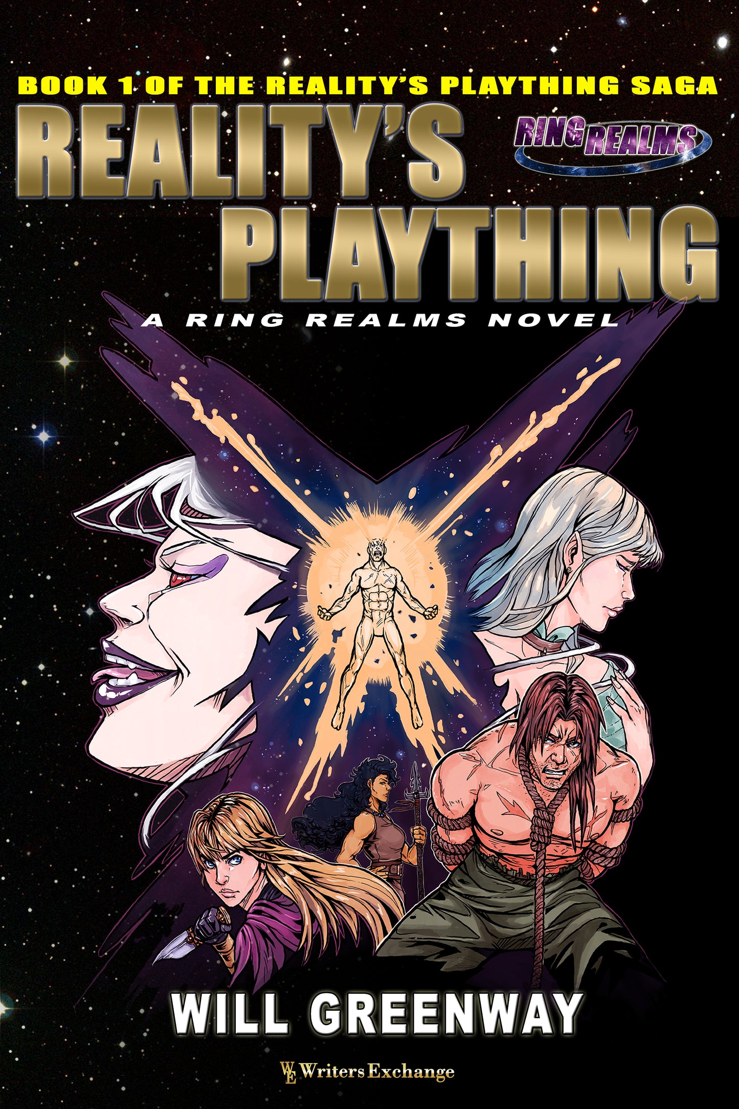 A Ring Realms Novel: Reality's Plaything Saga Book 1: Reality's Plaything by Will Greenway
