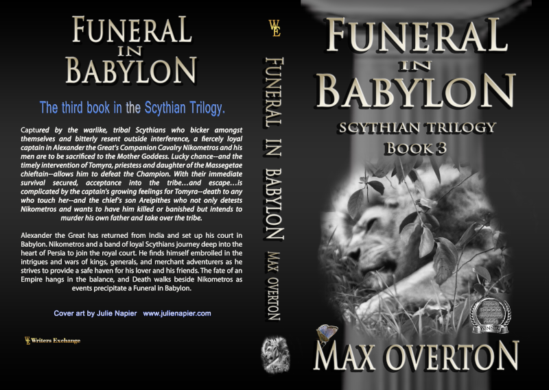 Scythian Trilogy, Book 3: Funeral in Babylon by Max Overton