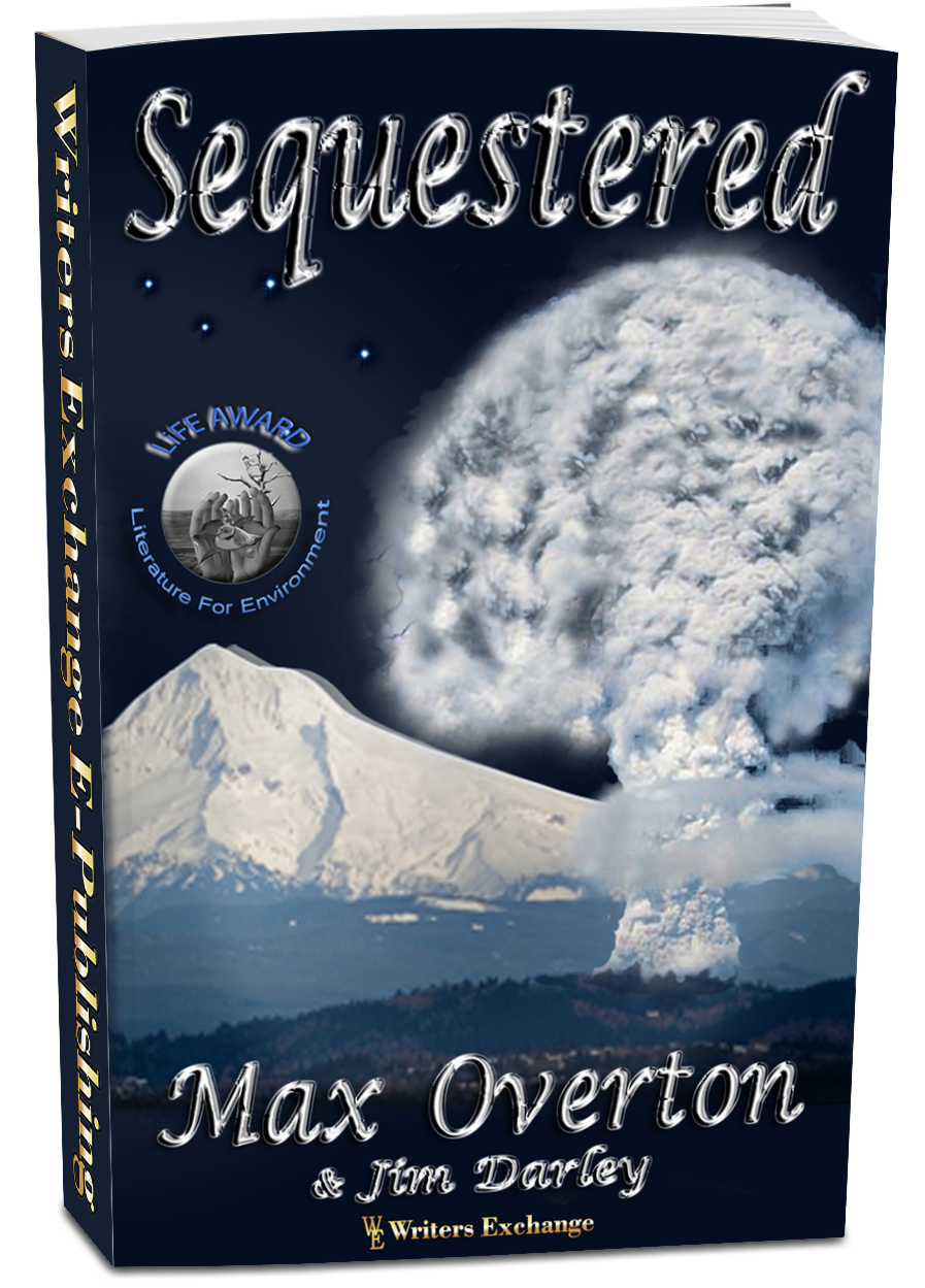 Sequestered by Max Overton and Jim Darley