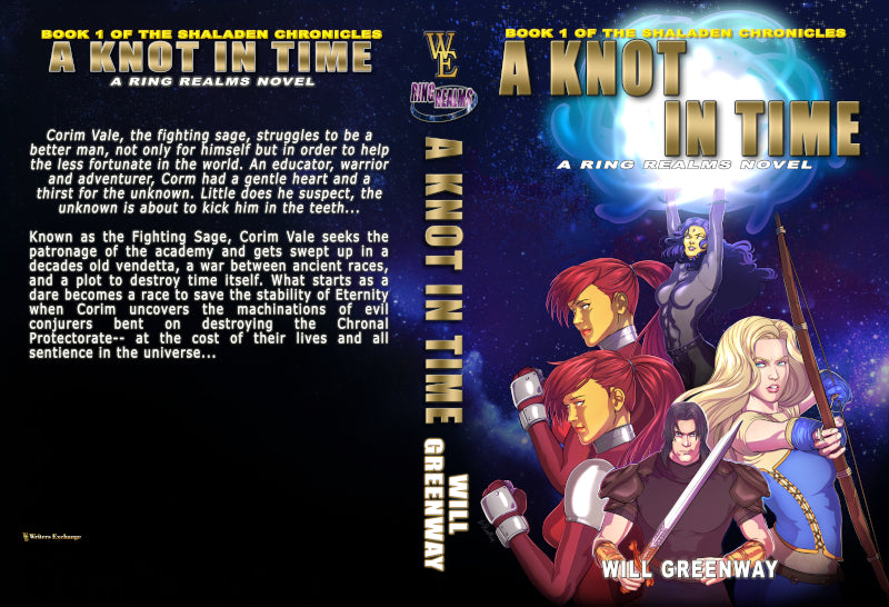 A Ring Realms Novel: Shaladen Chronicles Book 1: A Knot in Time by Will Greenway