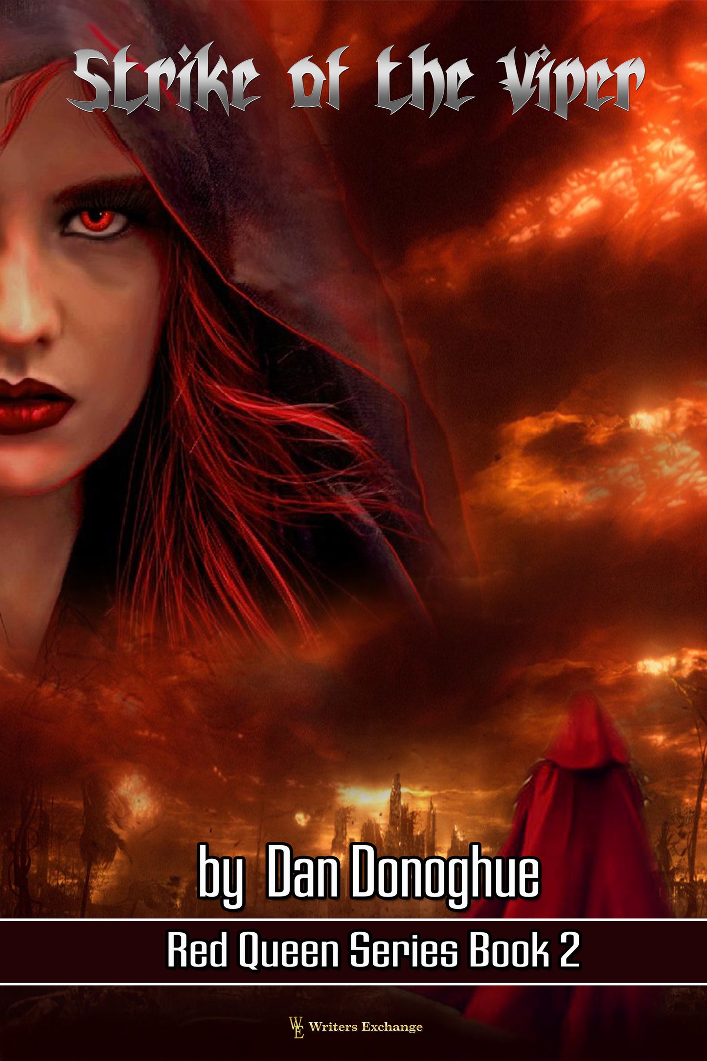 Red Queen Series, Book 2: Strike of the Viper by Dan Donoghue