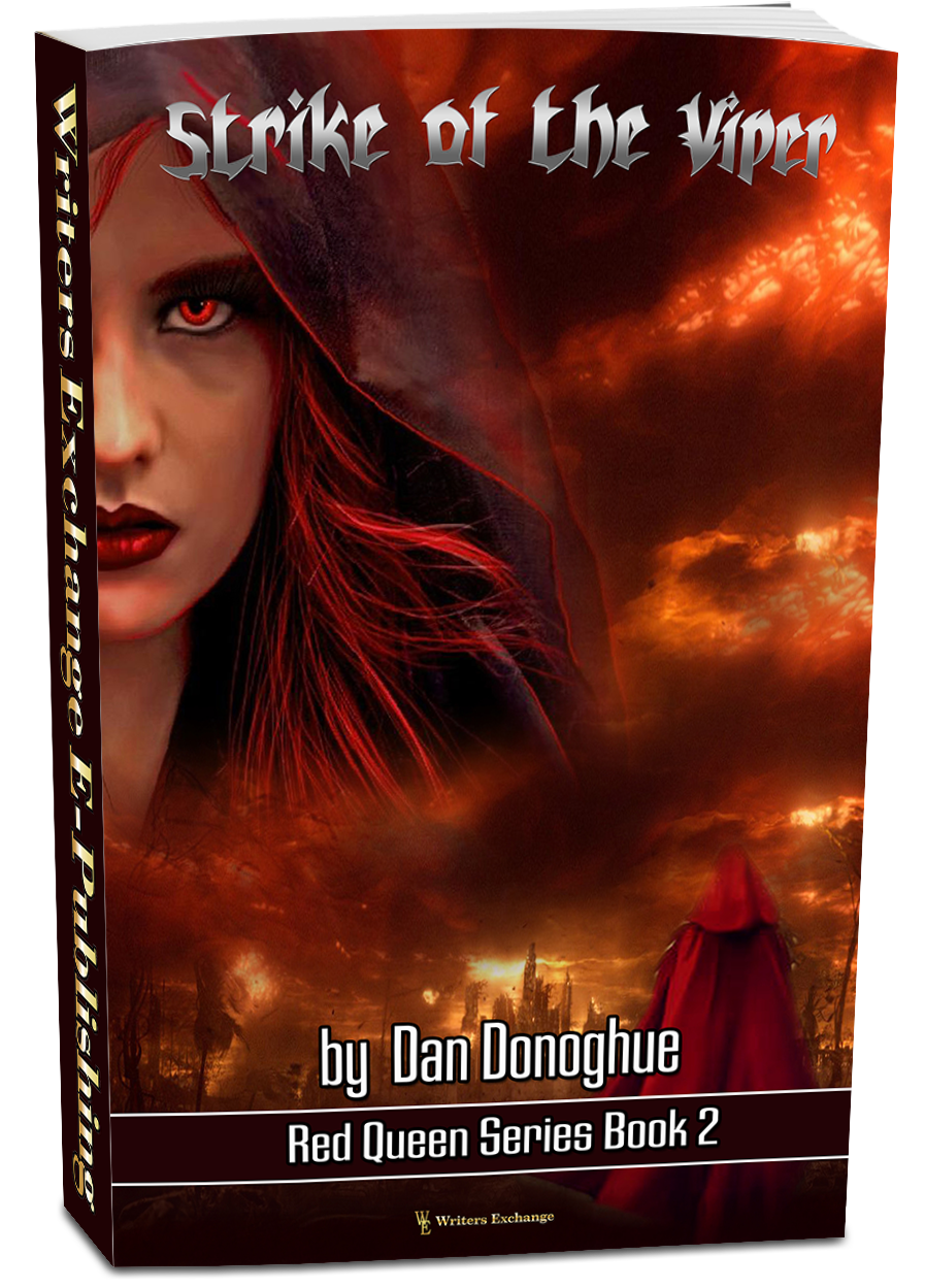 Red Queen Series, Book 2: Strike of the Viper by Dan Donoghue