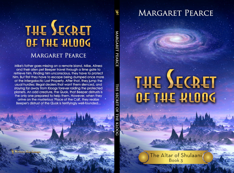 The Altar of Shulaani Series, Book 3: The Secret of the Kloog by Margaret Pearce