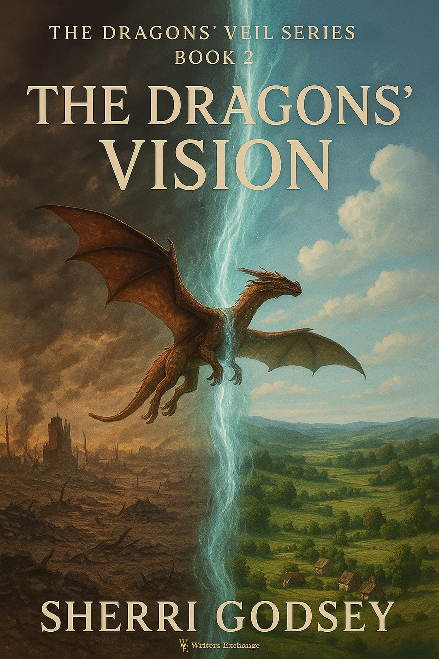 The Dragons' Veil Series, Book 2: The Dragons' Vision by Sherri Godsey