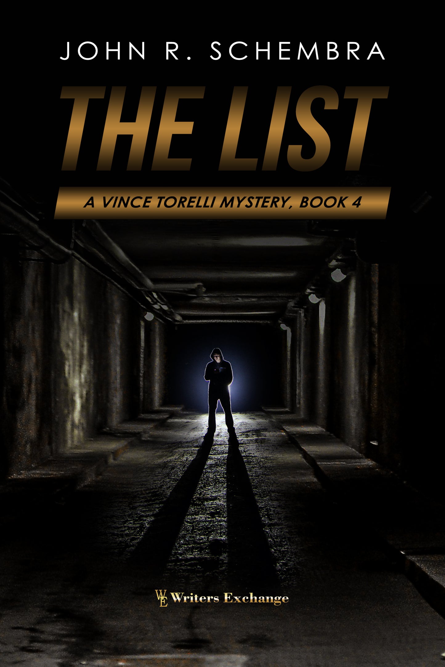 A Vince Torelli Mystery, Book 4: The List by John Schembra