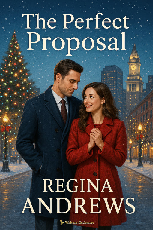 The Perfect Proposal by Regina Andrews