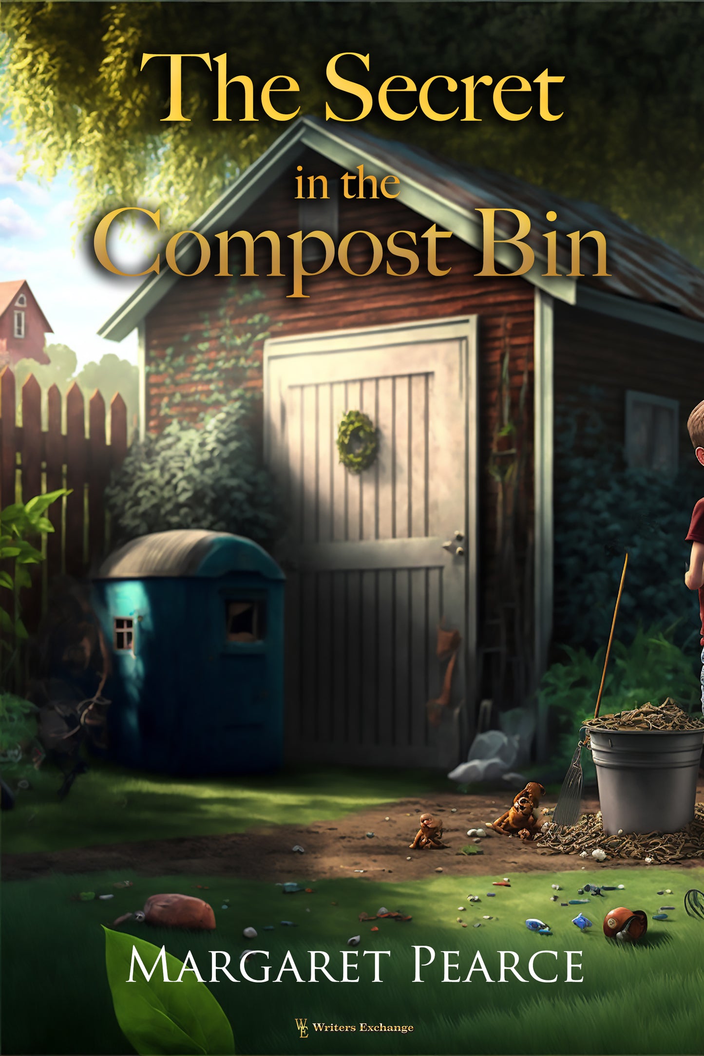 The Secret in the Compost Bin by Margaret Pearce