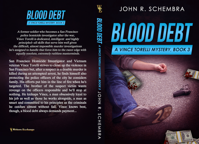 A Vince Torelli Mystery, Book 3: Blood Debt by John Schembra