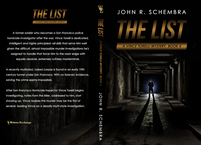 A Vince Torelli Mystery, Book 4: The List by John Schembra