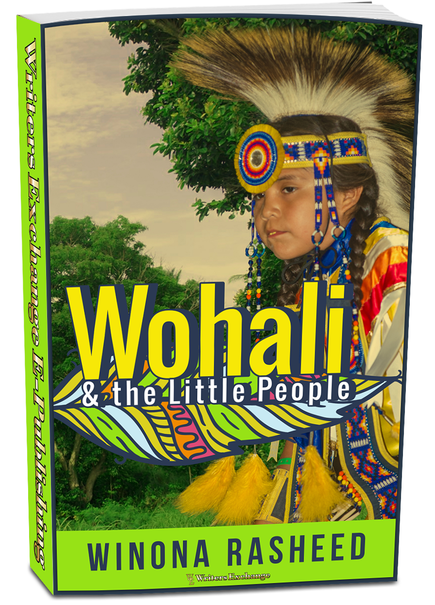 Wohali and the Little People by Winona Rasheed