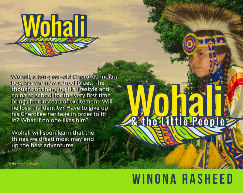 Wohali and the Little People by Winona Rasheed