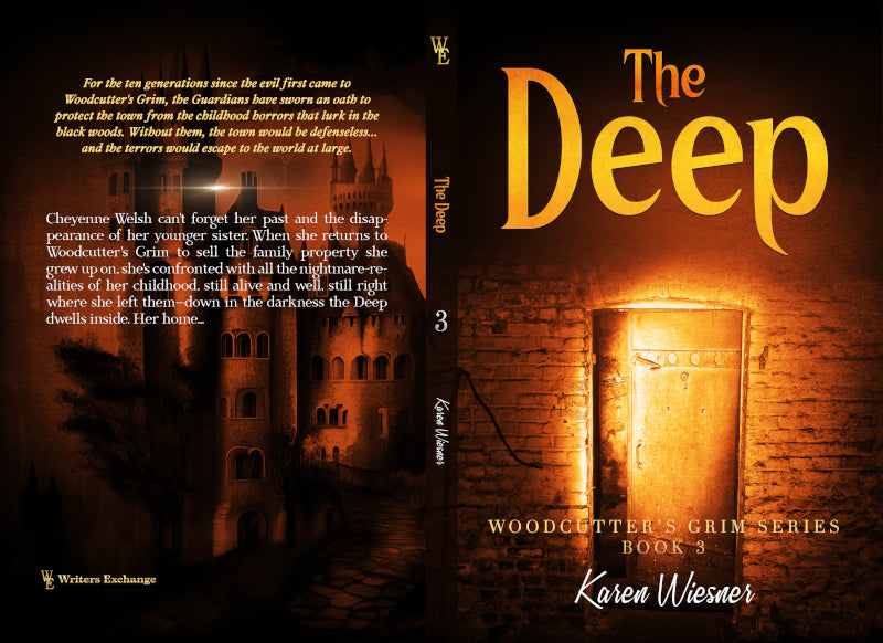 Woodcutter's Grim Series, Book 3: The Deep by Karen Wiesner