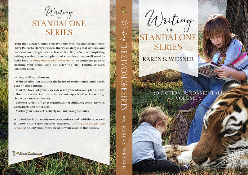 3D Fiction Fundamentals Collection, Volume 3: Writing the Standalone Series by Karen Wiesner