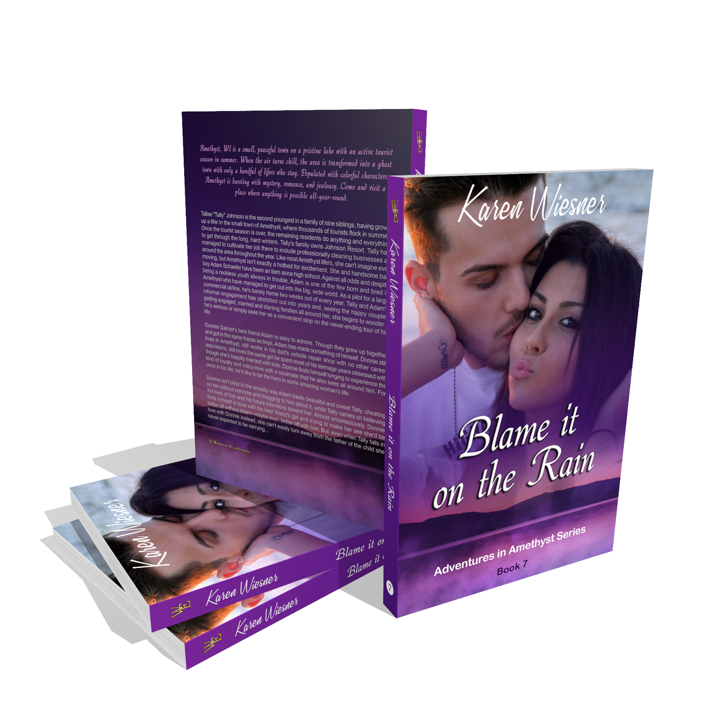 Adventures in Amethyst Series, Book 7: Blame it on the Rain by Karen Wiesner