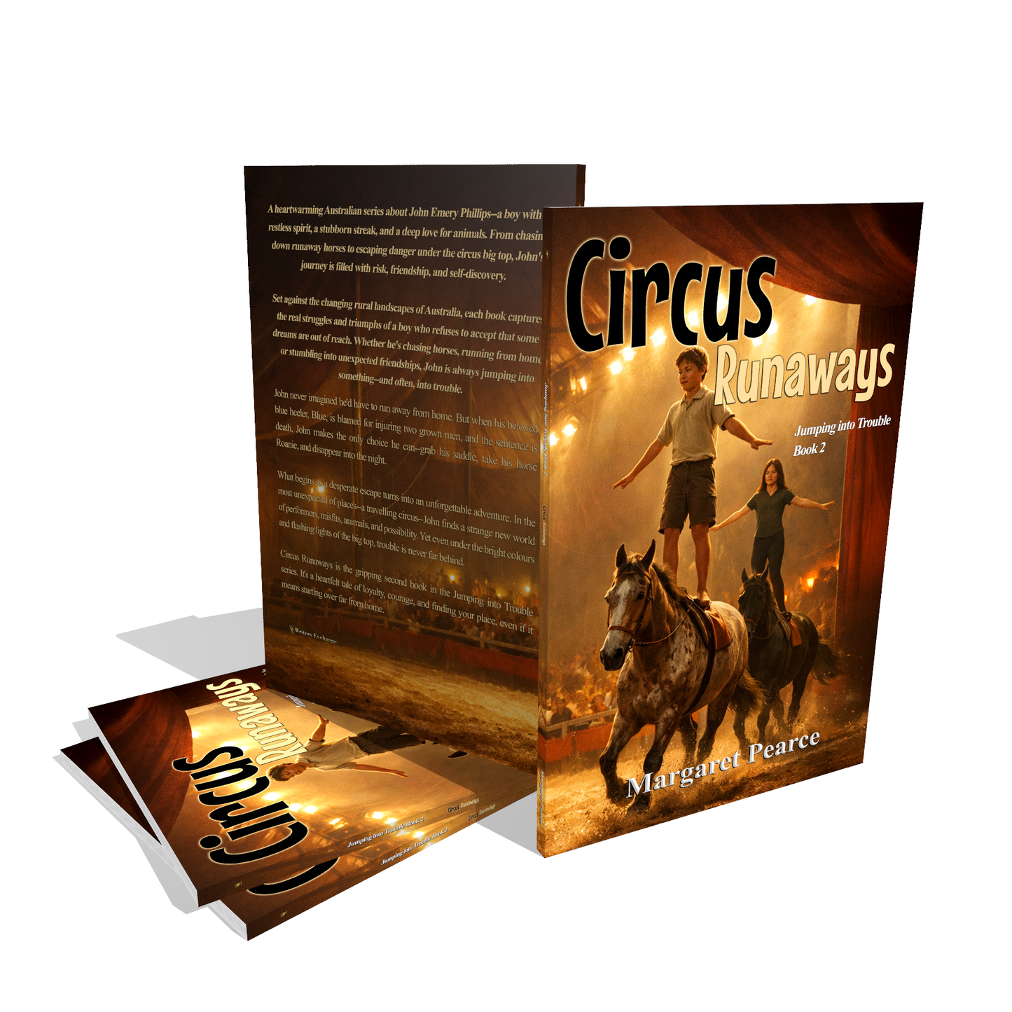Jumping Into Trouble Series Book 2: Circus Runaways by Margaret Pearce