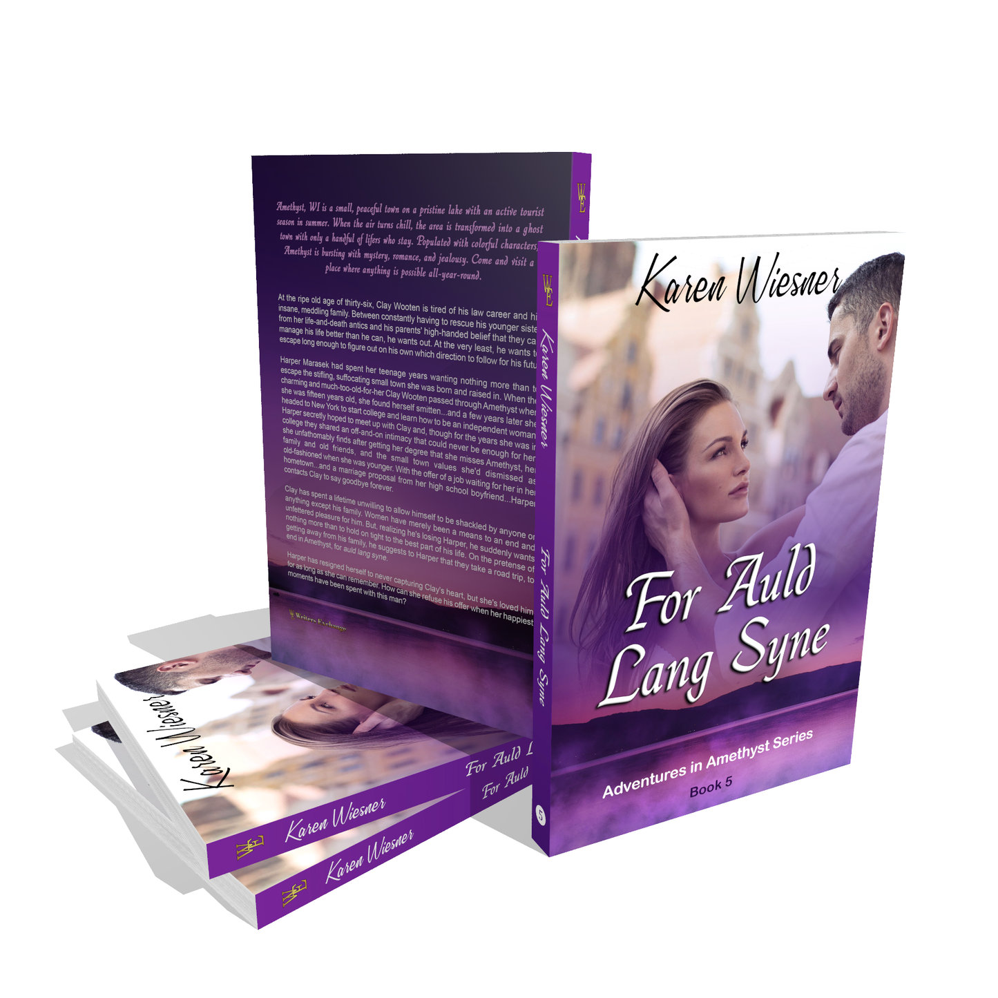 Adventures in Amethyst Series, Book 5: For Auld Lang Syne by Karen Wiesner