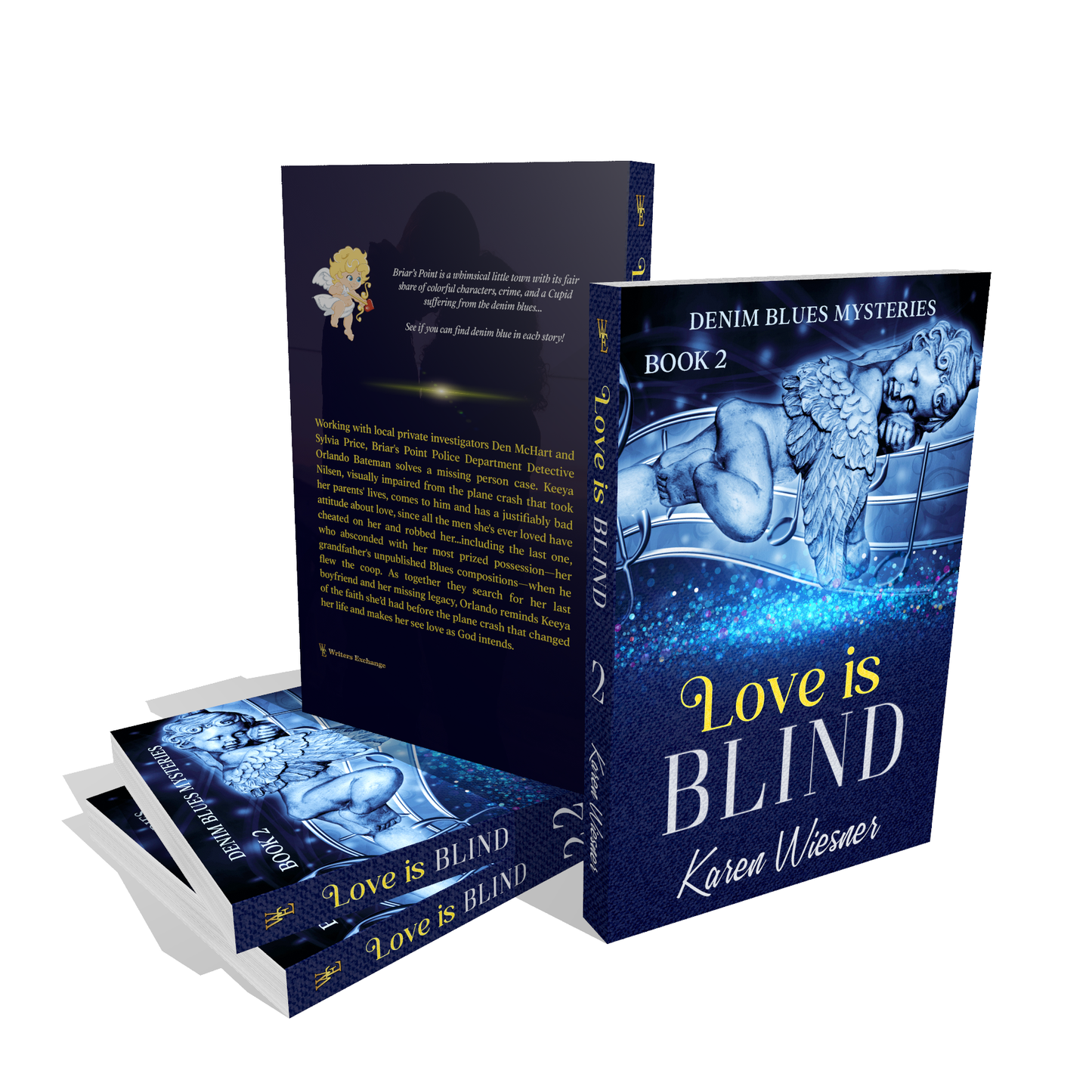 Denim Blues Mysteries, Book 2: Love is Blind by Karen Wiesner