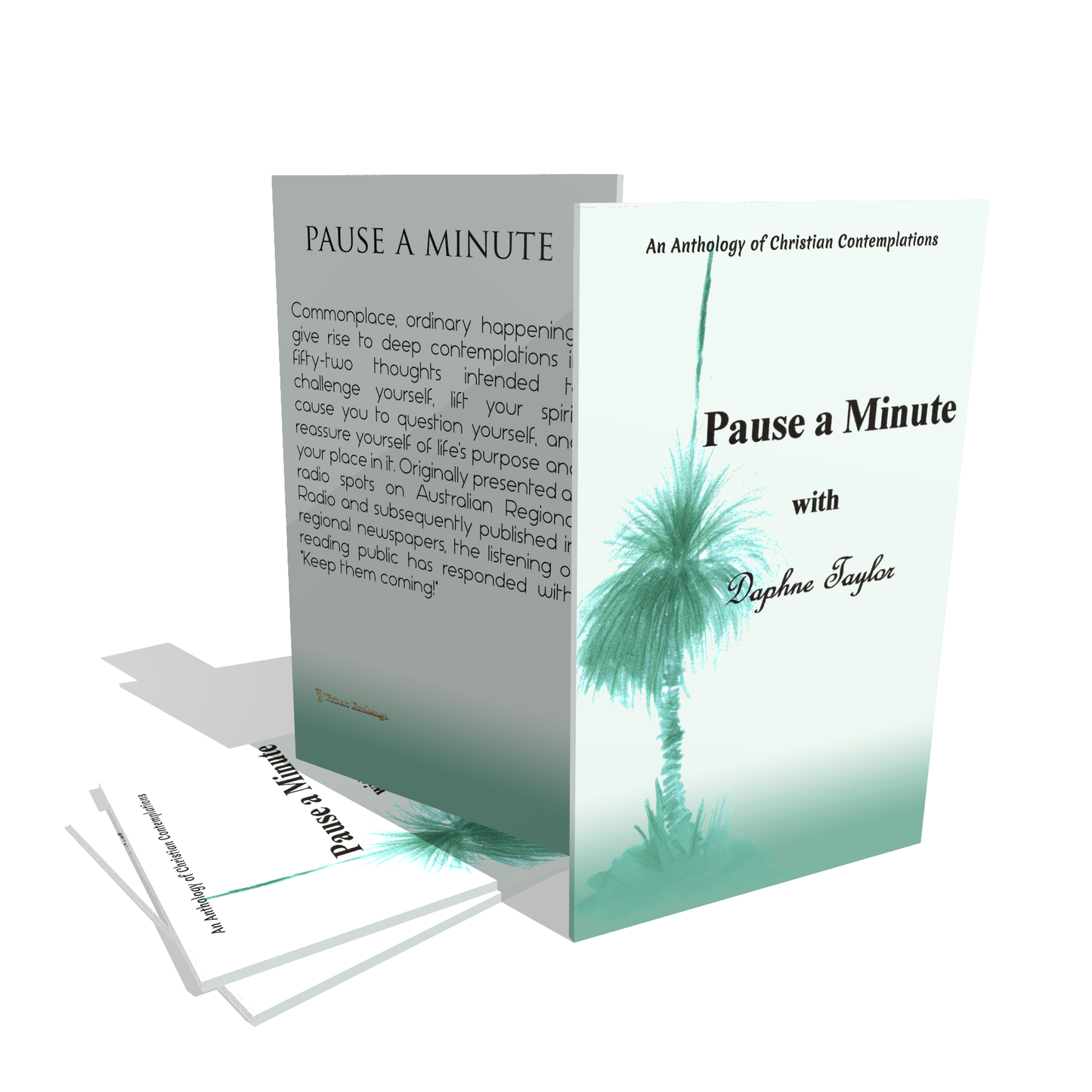 Pause a Minute with Daphne Taylor by Daphne Taylor
