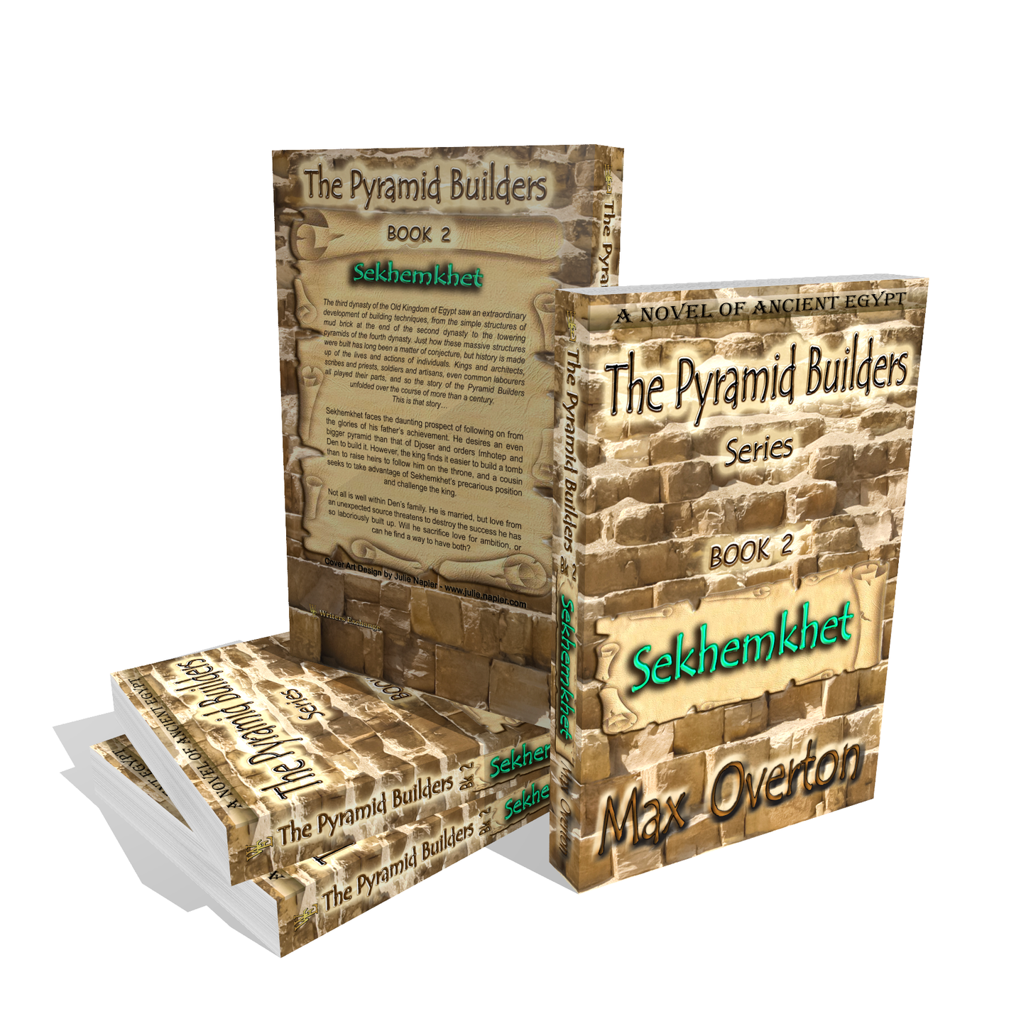 The Pyramid Builders, Book 2: Sekhemkhet by Max Overton