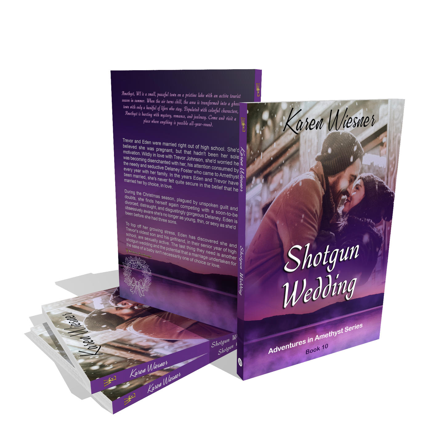 Adventures in Amethyst Series, Book 10: Shotgun Wedding by Karen Wiesner